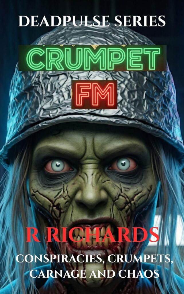 Robin’s Review 
DEADPULSE SERIES. Crumpet FM
By R RICHARDS
Publisher: Independently Published
Published Date: December 9, 2025
ASIN: B0G26X6Q7J
Page Count: 487 pages

Triggers: Zombies, gore, body horror, mass panic, on page death, government and system collapse, conspiracy culture, language, grief, references to domestic strain

