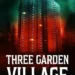 three garden village book