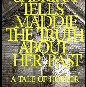 Sabrina Tells Maddie the Truth About Her Past by George Bachman