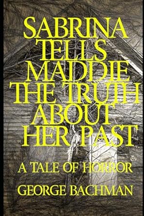Sabrina Tells Maddie the Truth About Her Past by George Bachman