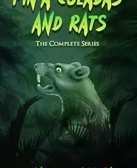 Robin's Review Title: Pina Coladas and Rats: The Ultimate Collection By: Angel Ramon Publisher: Independently Published Published Date: January 6, 2026