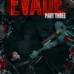 Evade: Part Three (Audible Audiobook – Unabridged) By Derek Barton Narrated by Ashley Ulery Publisher: Derek Barton