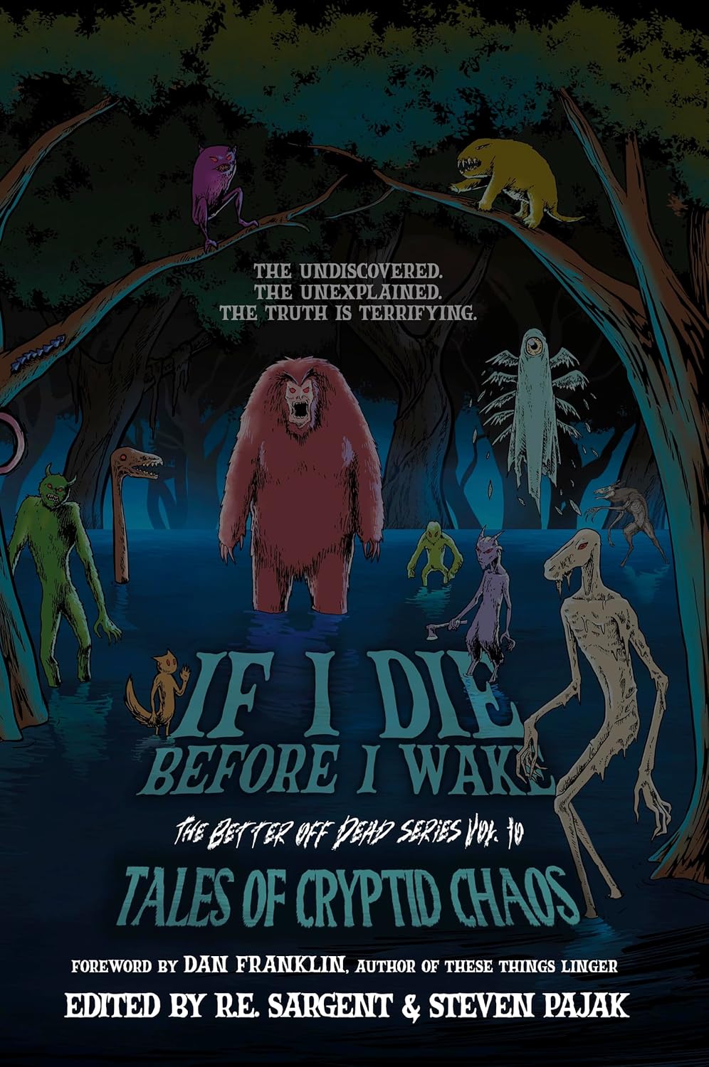Robin's Review If I Die Before I Wake: Tales of Cryptid Chaos By: Edmund Stone