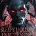 Robin's Review The Sleepy Hollow Incident: Book Four (Parts Seven, Eight & Nine): A Gothic Tale! By: P.D. Alleva Publisher: Chamber Door Publishing, LLC Publication Date: December 9, 2025