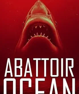 Robin's review Abattoir Ocean By Sam M. Phillips Publisher: Severed Press Published: September 29, 2025 ASIN: B0FT536FDY 186 Pages