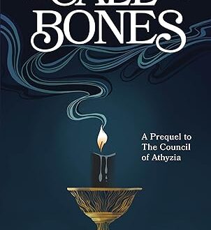 Robin's Review A Call to Bones (The Athyziad) By: D. H. Hoskins Publisher: D. H. Hoskins Published: March 20, 2026 ASIN: B0GDZCZW2N Page Count: 282