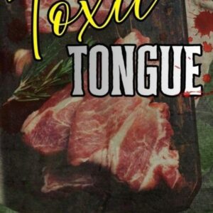 Robin's Review Toxic Tongue By: Marla York Publisher: Tanya Lynn Published: March 27, 2026 ASIN: B0GJTHGWLJ Page Count: Not listed
