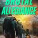 Robin’s Review Brutal Allegiance: A Post Apocalyptic EMP Survival Thriller By: T. L. Payne Publisher: Shaky Rock Publishing Published Date: May 19, 2026 ASIN: B0GQDP2CC3 Page Count: 393 Series: Blackout War Series, Book 3 of 3 Triggers: EMP blackout, government collapse, violence, survival situations, political control, betrayal, societal breakdown Star Rating: ⭐⭐⭐⭐⭐ Skull Dread Rating: 💀💀💀