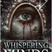 Robin’s Review WHISPERING MINDS: A Series of Short Thrilling Stories By Kristi Guthrie Publisher: Independently Published Published Date: April 25, 2026 ASIN: B0GXMXS1QG Page Count: 189 Triggers: Murder, death, blood, psychological unease, supernatural elements, danger, violence, disturbing situations Star Rating: ⭐⭐⭐⭐⭐ Skull Dread Rating: 💀💀