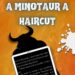Robin's Review If You Give a Minotaur a Haircut By Tanya Lynn Series: The Leap of Hell Publisher: Tanya Lynn Publication Date: July 31, 2026 ASIN: B0H85MXX8W Pages: 94 Triggers: Explicit sexual content, possessive behavior, supernatural themes, and unusual anatomy Star Rating: ⭐⭐⭐⭐⭐ Spice Rating: 🌶️🌶️🌶️🌶️🌶️